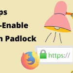 firefox re-enable padlock